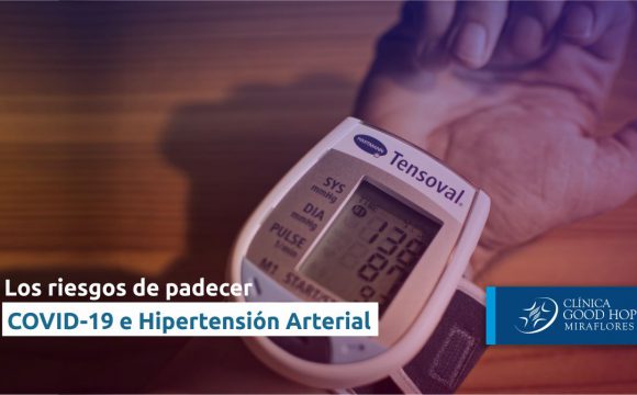 COVID-19 e hipertensión arterial: Los riesgos de padecer ambas enfermedades