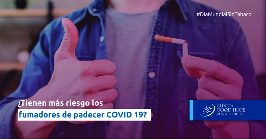 ¿Tienen más riesgo los fumadores de padecer COVID-19?