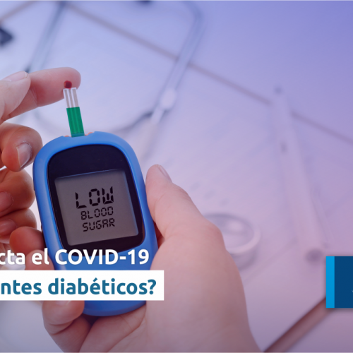 ¿Cómo afecta la pandemia de la COVID-19 a los pacientes diabéticos?