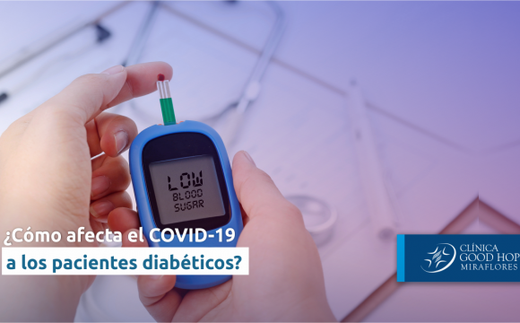 ¿Cómo afecta la pandemia de la COVID-19 a los pacientes diabéticos?
