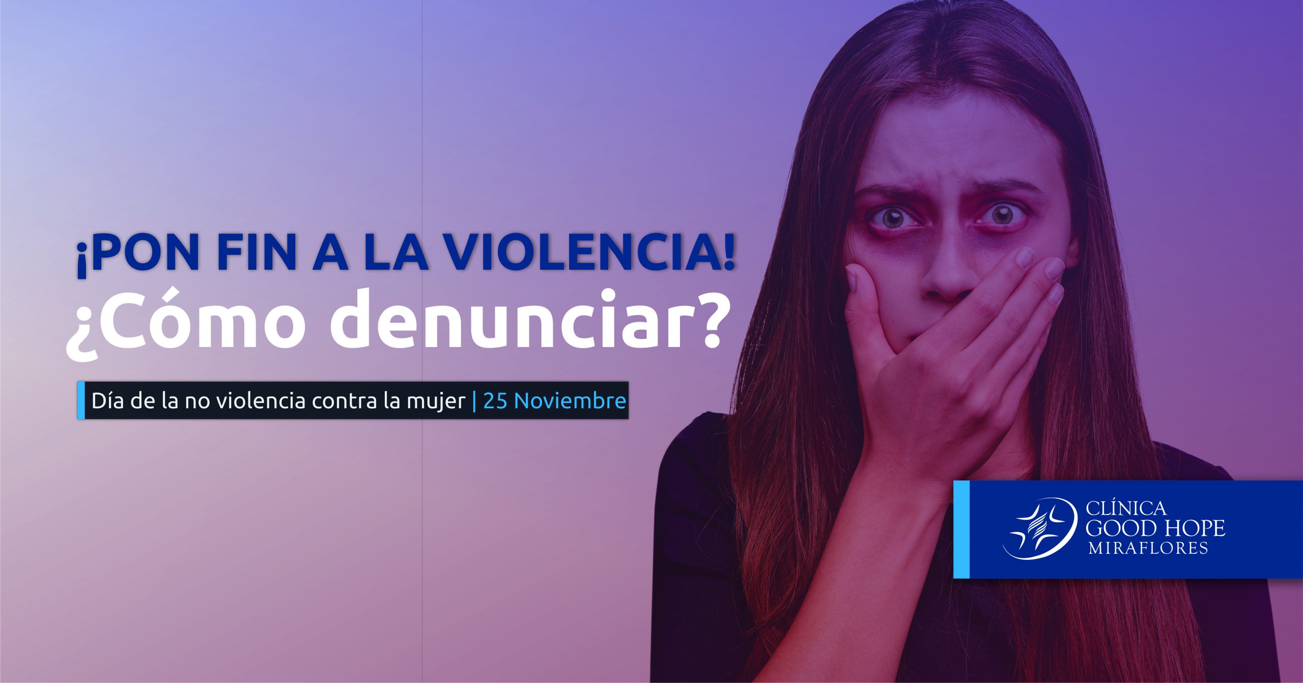 Violencia contra la mujer: Cómo denunciar a un agresor