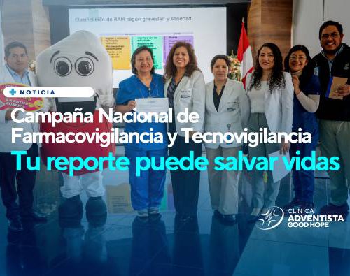 Campaña Nacional de Farmacovigilancia y Tecnovigilancia: Tu reporte puede salvar vidas
